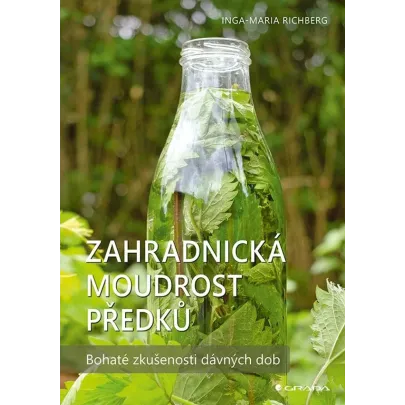 Záhradnícka múdrosť predkov - kniha - 1 ks